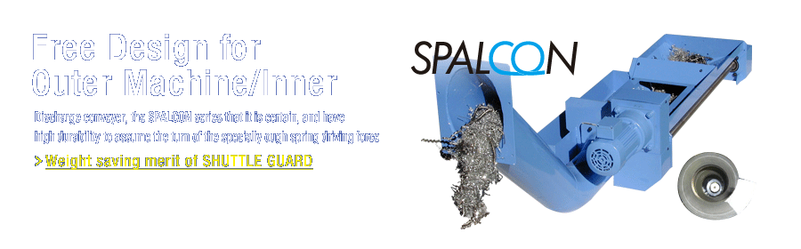 Discharge conveyer, the SPALCON series that it is certain, and have high durability to assume the turn of the specially tough spring driving force