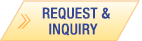 REQUEST & INQUIRY